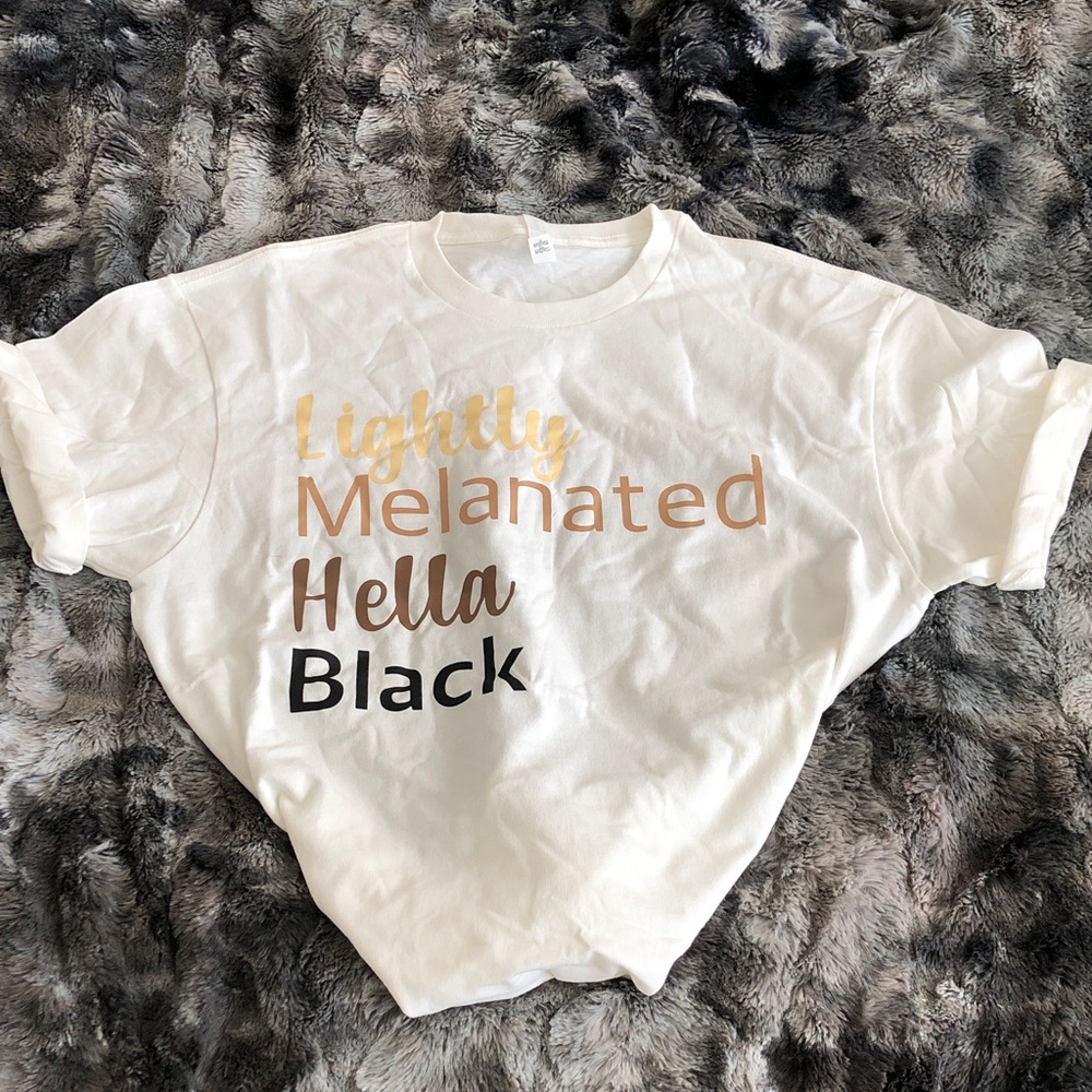 White "Lightly Melanated Hella Black" Short Sleeve Tee